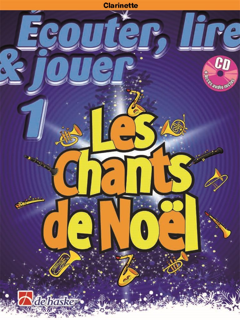 Écouter, lire & jouer 1 - Les Chants de Noël
